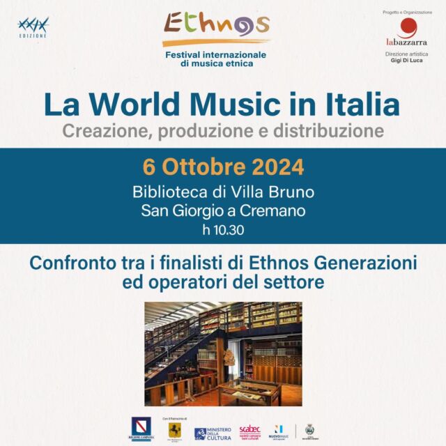 Domenica 6 Ottobre alle 10:30 La World Music in Italia, un momento di confronto aperto al pubblico tra i finalisti di Ethnos Gener/Azioni e gli operatori del settore.
📍Biblioteca di Villa Bruno - S. Giorgio a Cremano 
🆓 Ingresso libero fino ad esaurimento posti disponibili 
__
#ethnos24
#festivalethnos